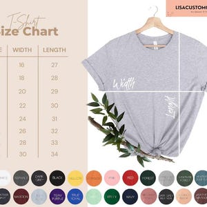 May include: T-shirt size chart with measurements in inches for width and length. Sizes range from XS to 4XL.  The chart is displayed next to a gray t-shirt on a hanger.  Below the chart is a color chart with 18 different color options.