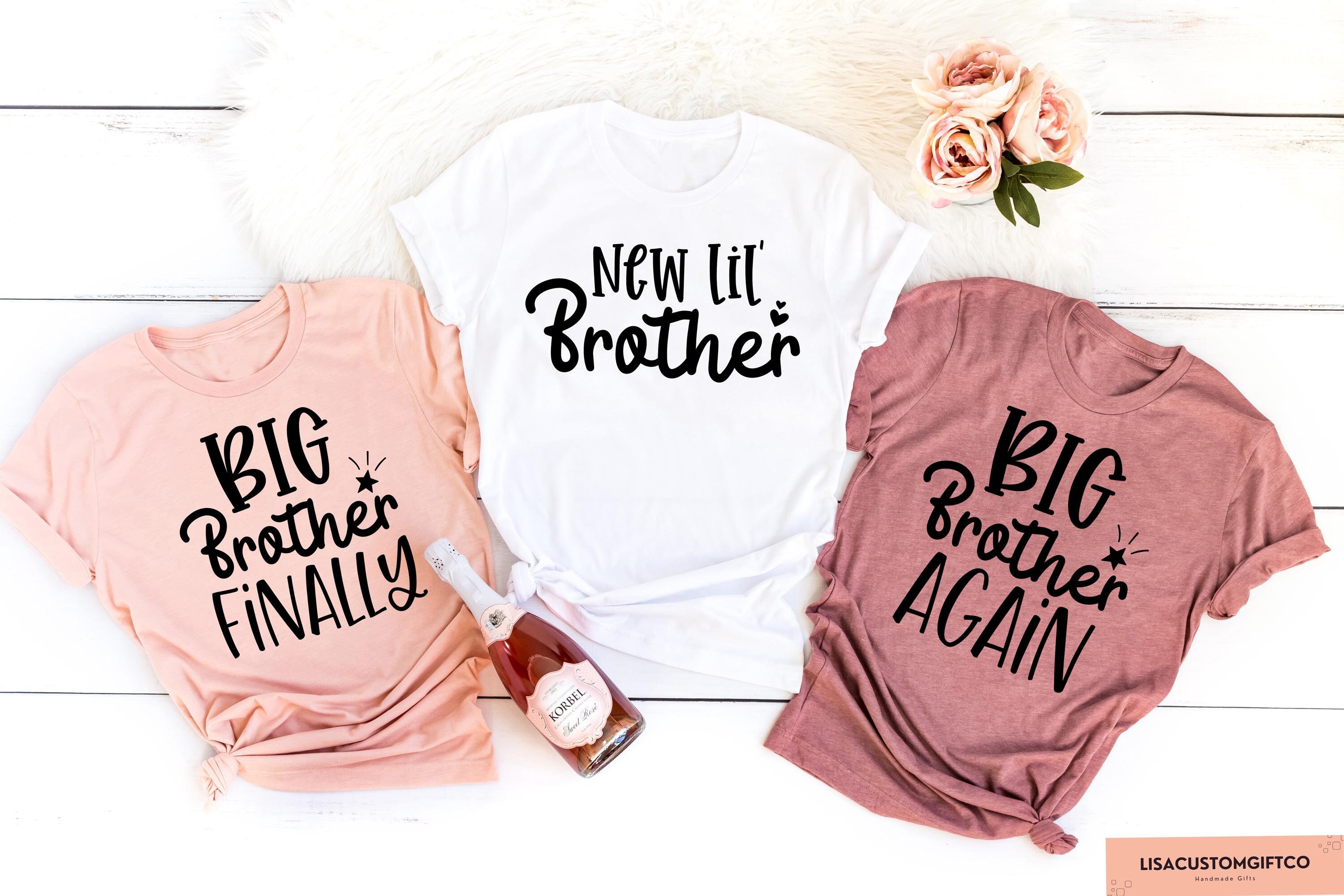 Big Brother Again T-shirt, Be Big Brother Finally Shirt, New Lil