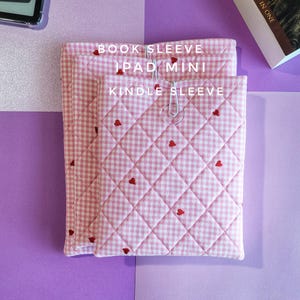 Quilted Book Sleeve, Kindle Case, iPad Mini, Book Accessories, Padded Kindle Case, Padded Book Sleeve, Book Sleeve Kindle Sleeve, Book Cover