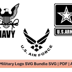 May include: A collection of black and white military logos, including the Navy emblem with an eagle and anchor, the Air Force symbol, and the Army star. The text "Military Logo SVG Bundle SVG | PDF | AI" is displayed at the bottom.