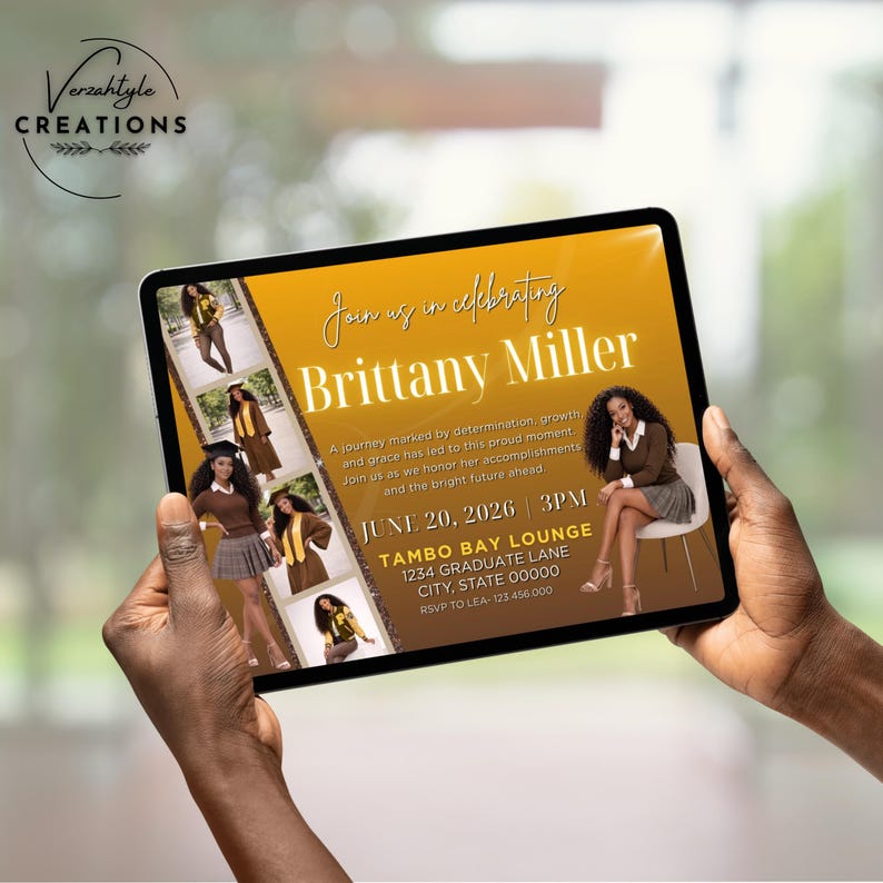May include: A digital invitation for Brittany Miller's graduation celebration. The design features a gold and brown color scheme with photos of Brittany. The text includes the date, time, and location of the event.