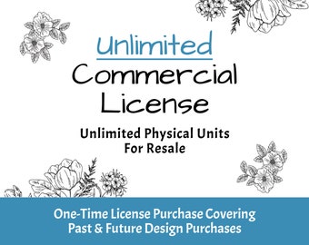 Puede incluir: Un acuerdo de licencia de diseño gráfico con el texto "Licencia comercial ilimitada" y "Unidades físicas ilimitadas para la reventa". El texto "Compra de licencia única que cubre las compras de diseño pasadas y futuras" se encuentra en la parte inferior de la imagen.
