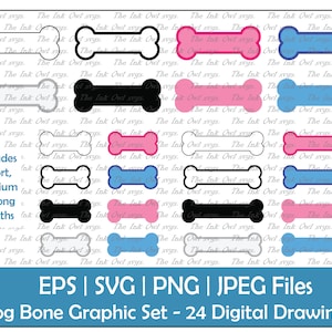 May include: A digital graphic set with 24 dog bone designs in colours such as pink, blue, black, and white. The set includes short, medium, and long widths, and is available in EPS, SVG, PNG, and JPEG file formats. The text "Dog Bone Graphic Set - 24 Digital Drawings" is included.