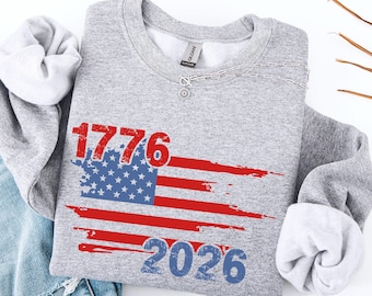 USA 250th Anniversary Sweatshirt, USA Independence Shirt, Happy 250th Birthday USA Hoodie
