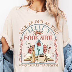 Belle&#39;s Book Shop Comfort Colors® Shirt, Geschichte so alt wie die Zeit T-Shirt, Disneyland Vintage Bookish T-Shirt, Buch-Liebhaber-Geschenk, Disney Prinzessin Shirt