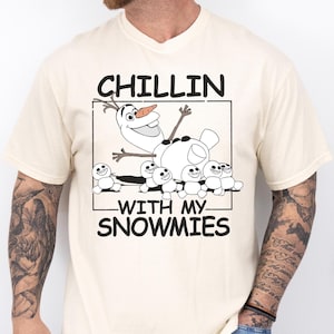 Comfort Colors® Disney Frozen Olaf Shirt, Chillin With My Snowmies Tee, Frozen Movie Characters Long Sleeve, Disney Snowman Family T-shirt