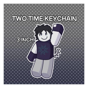 Two Time Double-Sided Keychain - Forsaken - Roblox