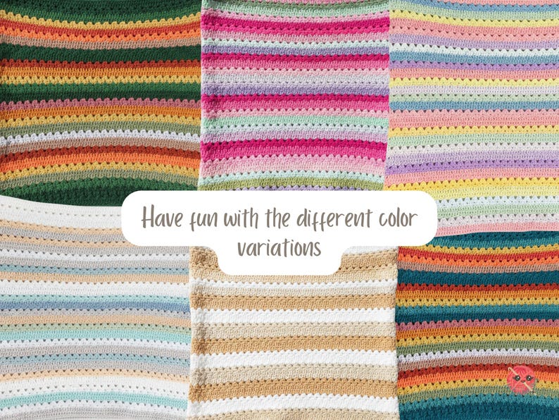 May include: A collection of colorful, crocheted blankets with horizontal stripes in various color palettes. The blankets feature a textured stitch pattern and the text "Have fun with the different color variations".