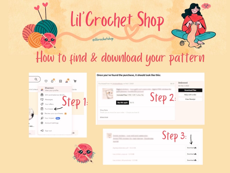 May include: Illustration showing how to find and download a crochet pattern from Lil' Crochet Shop. The steps are numbered and include screenshots of the Etsy purchase process. The image includes text that says "How to find & download your pattern."