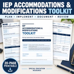 May include: A 20-page printable IEP Accommodations & Modifications Toolkit featuring a cover page and internal forms for planning, implementation, documentation, and review. The documents include fields for student profiles, accommodation matrices, and checklists.