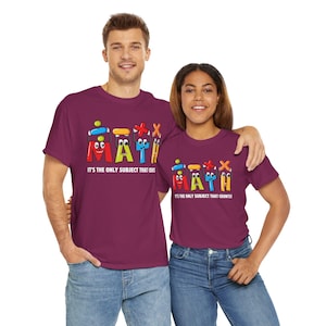 Math It&#39;s The Only Subject that Counts T-Shirt, Mathematics Teacher Gift, Back to School Shirt, Algebra, Geometry, Calculus Tee