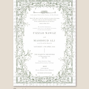 May include: Elegant wedding invitation with a floral border in shades of green. The invitation includes the names FIZZAH NAWAZ and MASHOUD ALI, along with the date and location. The design features decorative text and a floral wreath.