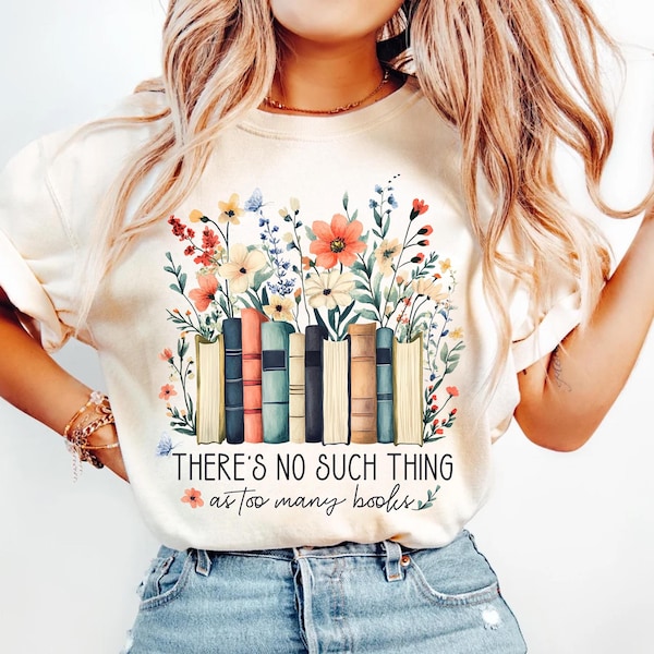 Er bestaat niet zoiets als te veel boeken Bloemen digitaal, png | Afdrukbare kunst boekenliefhebber | Perfect voor doe-het-zelfprojecten, kleding