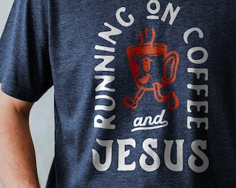Running on Coffee and Jesus Mens Christian Shirt | Christian Men Gifts, Bible Shirts, Cool Christian Shirts for Men, Trendy Christian Shirts