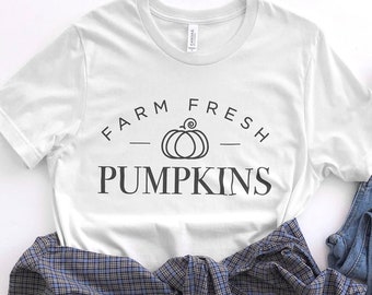 Farm Fresh Pumpkins Shirt, Fall Shirt, Autumn Shirt, Pumpkin Patch Shirt, Thanksgiving Shirt, Cute Gifts for Girls, Gifts for Her