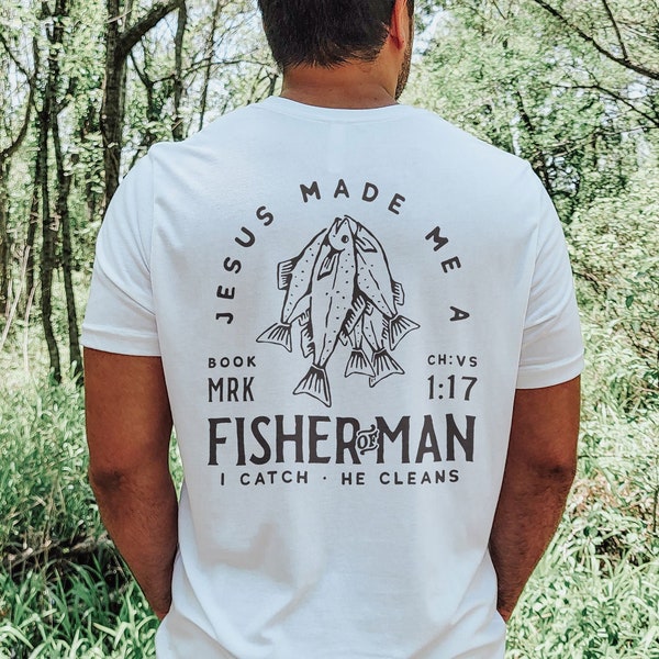 Fisherman Shirt | Mens Christian Shirt, Mens Christian Gifts, Fisherman Gift, Fishing Shirt, Dad Gifts, Fisher of Men Shirt, Fishing Gifts