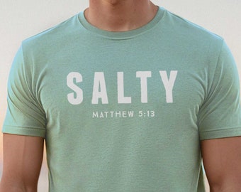 Salty Mens Christian Shirt | Mens Christian Gifts, Faith Shirt, Cool Christian Shirts for Men, Trendy Christian Mens Shirt, Christian Guy