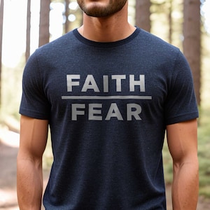 Faith Over Fear Mens Christian Shirt | Mens Christian Gifts, Faith Shirt, Cool Christian Shirts for Men, Trendy Christian Mens Shirt