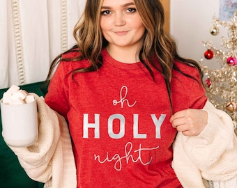 Oh Holy Night Christmas Shirt, Minimalist Christmas Shirt, Christmas Party Shirt, Jesus Christmas Shirt, Christian Christmas Shirts