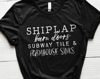 Farmhouse Favorite Things Shirt, Shiplap Shirt, Fixer Upper Shirt, Farmhouse Shirt, Modern Farm Shirt, Barn Doors Shirt, Subway Tile Shirt