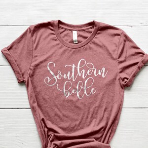 Southern Belle Shirt, Southern Shirt, Southern Girl Shirt, Cute Shirts, Cute T-shirts, Girly Gifts, Trendy Shirts, Mom Shirts, Country Girl