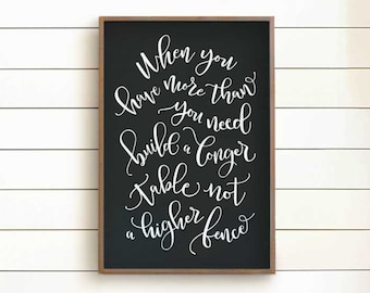 Build a Longer Table Sign, Inspirational Sign, Quote Sign, Farmhouse Sign, Gratitude Sign, Dining Room Sign, Dining Room Decor, Wood Signs