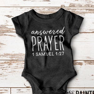 Answered Prayer Baby Onesie®, Christian Baby Gifts, Christian Baby Shirt, Bible Verse Onesie®, Baby Shower Gift, This Child I have prayed