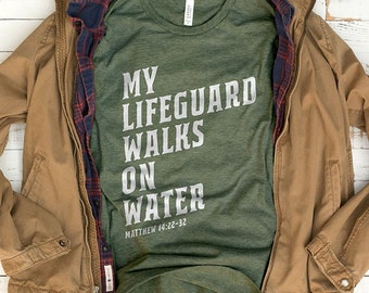 My Lifeguard Walks on Water Shirt | Men's Christian Shirt, Men's Christian Gifts, Bible Shirt, Mens Bible Study Shirt, Youth Group Shirt