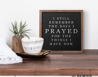 Small Prayer Sign, Christian Sign, Faith Sign, Farmhouse Sign, Pray Sign, Wedding Gift, Blessings Sign, Wood Sign, Home Sign, Gratitude Sign