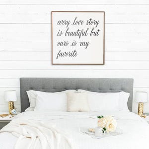 Wall Sign Every Love Story Is Beautiful | Farmhouse Bedroom, Valentines Day, Love Sign, Master Bedroom Sign, Fixer Upper Sign, Modern Farm