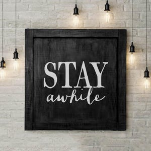 Sm, Entryway Sign &quot;Stay Awhile&quot; | Wall Decor, Farmhouse Wall Decor, Silo Farms Wall Decor, Modern Farm Decor, Foyer Sign, Family Room