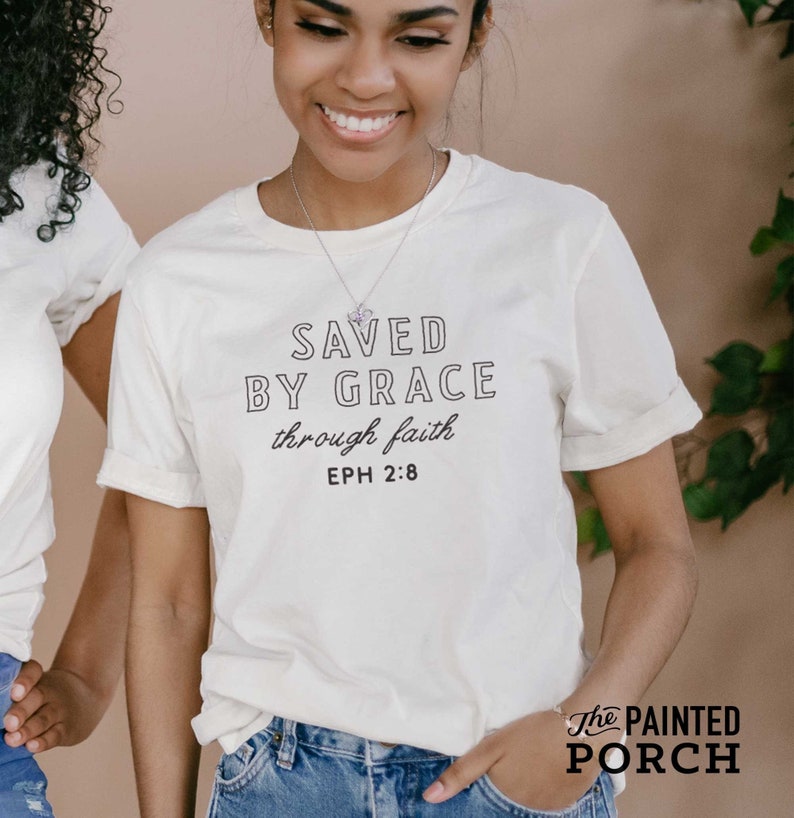 Saved by Grace Women's Christian Shirt Womens Christian Shirts, Grace Faith Shirt, Cute Christian Shirts, Cute Christian Girl Shirts image 1
