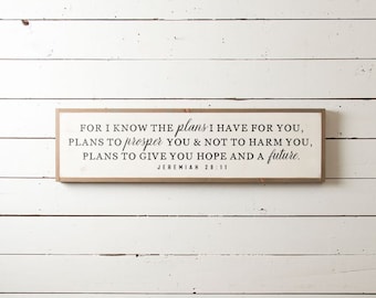 Jeremiah 29 11 Wall Sign, Jeremiah 29 11, Scripture Wall Sign, Farmhouse Scripture Sign, Farmhouse Sign, Christian Signs, Bible Verse Signs