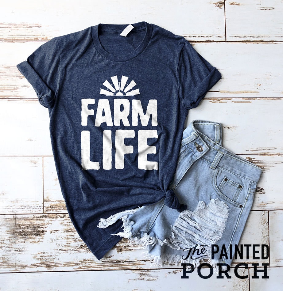 Farm Life Shirt, Farmer Shirt, Farmers Shirt, Farmhouse Shirt, Fixer Upper  Shirt, Windmill Shirt, Gifts for Ladies, Gifts for Women, Cute