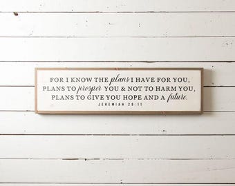 Jeremiah 29 11 Wall Sign, Jeremiah 29 11, Scripture Wall Sign, Farmhouse Scripture Sign, Farmhouse Sign, Christian Signs, Bible Verse Signs