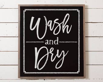 Lg, Wash and Dry Sign | Laundry Room Sign, Laundry Decor, Laundry Sign, Housewarming Gift, Wash Dry Sign, Farmhouse Laundry Decor