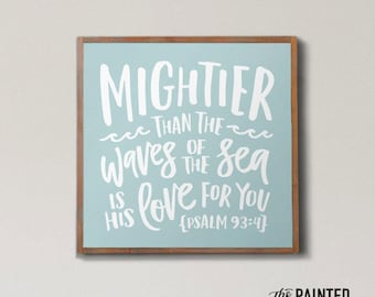 Med Mightier than the Waves Sign, Kids Rm Decor, Kids Bible Sign, Kids Farmhouse Decor, Kids Scripture Sign, Psalm 93 4 Sign, Bible Sign
