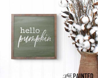 Hello Pumpkin Small Sign, Autumn Sign, Fall Sign, Pumpkin Sign, Farmhouse Autumn Decor, Farmhouse Fall Signs, Fall Decor, Joanna Gaines Sign