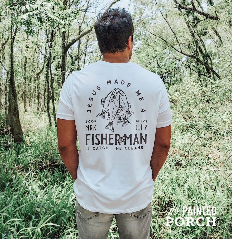 Fisherman Shirt | Mens Christian Shirt, Mens Christian Gifts, Fisherman Gift, Fishing Shirt, Dad Gifts, Fisher of Men Shirt, Fishing Gifts 