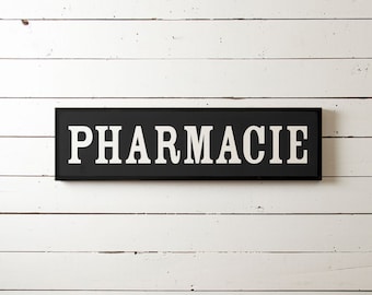 Pharmacy Wall Sign, Fixer Upper Wall Sign, Fixer Upper Wall Decor, Modern Farm Sign, Pharmacie, Antique Sign, Vintage Sign, Farmhouse Sign