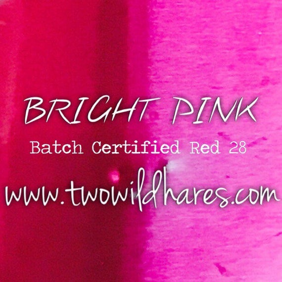 1oz. BRIGHT PINK Bath Bomb Dye, D&C Red 28, Batch Certified, 95%, Water Soluble Powdered Cosmetic Color, Container Packaging, Two Wild Hares
