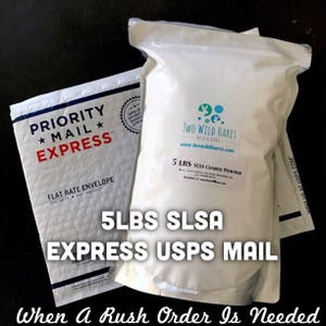 5lbs SLSa EXPRESS Priority Mail (USA) & Expedited Handling Included, Emergency SLSa For When You Need It Now! Two Wild Hares
