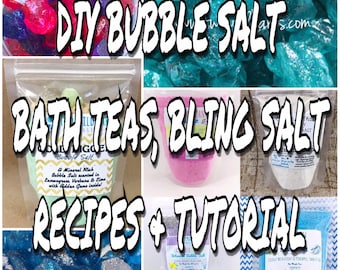 DIY Bubble Bath Salt, Bath Tea, Milk Bath and Bonus Bling Salt Recipe & Tutorial, Lots of Recipes in One Guide, Step By Step, Two Wild Hares