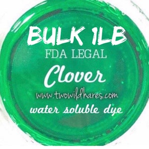 1lb Bulk CLOVER Bath Bomb DYE, 90%, Water Soluble Cosmetic Colorant, Certified, Container Packaging, Two Wild Hares