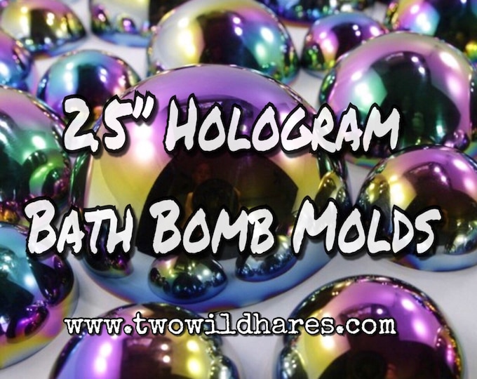 2.5" RAINBOW HOLOGRAPHIC Bath Bomb Molds, (63mm or 2.48") Heavy Duty Stainless Steel, Two Wild Hares