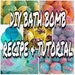 DIY BATH BOMB Recipe & Tutorial Guide, Bath Bomb Making, Step By Step, Two Wild Hares