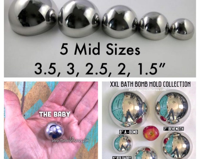 ALL 11 Bath Bomb Mold Sizes, Heavy Duty Stainless Steel, Includes 11 sizes from 1"-8", DIY Bath Bomb, Two Wild Hares