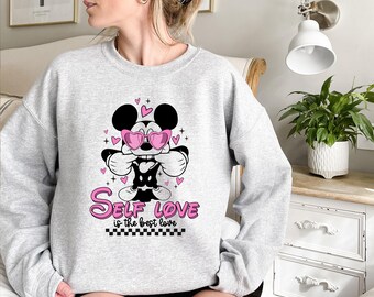 Self Love Is The Best Love Mickey Sweatshirt, Valentines Day Sweatshirt, Gift for her, Disney Valentines Day Hoodie, Lover Sweatshirt