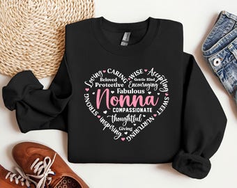 Nannie Sweatshirt, Mother's Day Sweatshirt, Nana Sweatshirt, gift for her, New Mom Gift, Nonna Crewneck, Birthday Gift for Nana