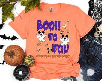 Boo To You Halloween Parade Shirt, Not So Scary 2025 Tee, Mickey Ghost T-Shirt, Magic Kingdom Party, Main Street Vacation Disney Family Tee